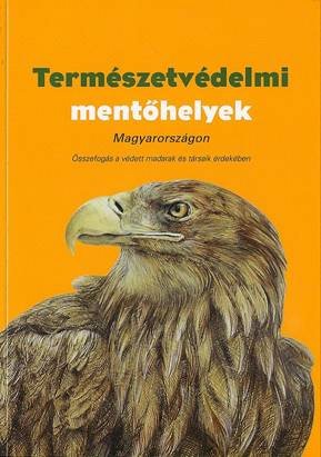 Természetvédelmi mentőhelyek Magyarországon